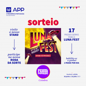 Vá ao Luna Fest com A Previdência Portuguesa