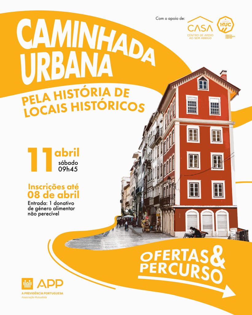 Caminhada Solidária pela baixa de Coimbra, no próximo dia 11 de abril, pelas 09h45.